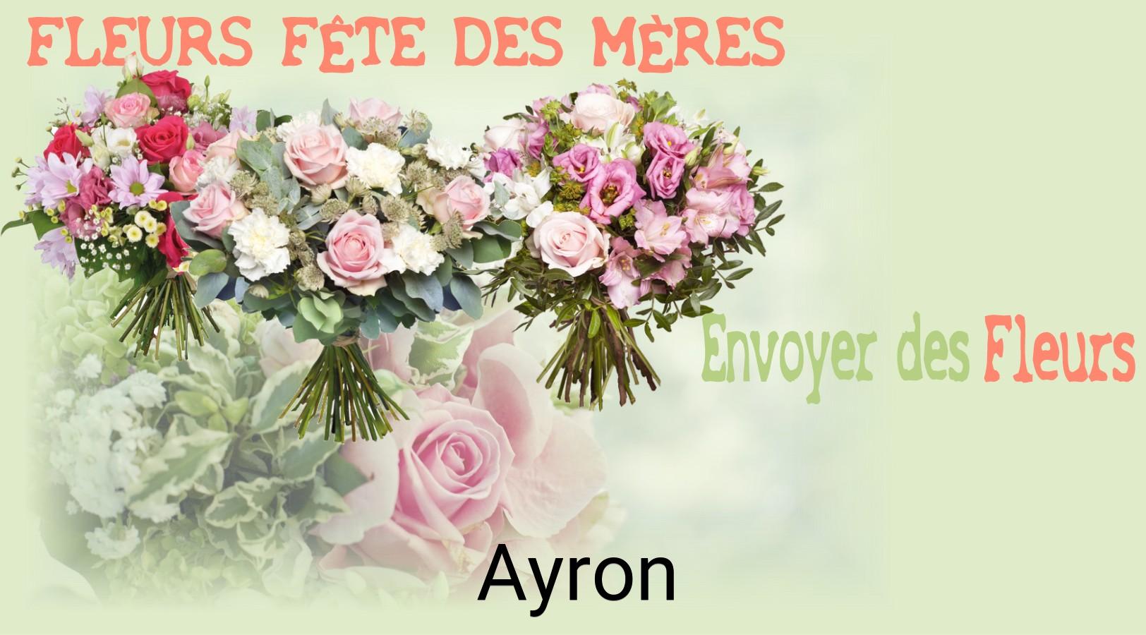 Bouquet de Fête des Mères livré à Ayron